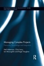 Cover: Managing Complex Projects - Routledge