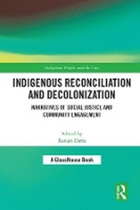 Enlarge image Cover: Indigenous Reconciliation and Decolonization - Routledge