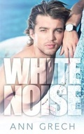 Cover: White Noise - Ann Grech