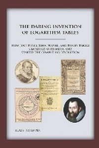 Abbildung von: The Daring Invention of Logarithm Tables - Leibniz Company