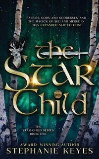 Enlarge image Cover: The Star Child - Aisling House