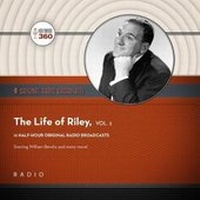 Enlarge image Cover: The Life of Riley, Vol. 2 - BLACK EYE ENTERTAINMENT