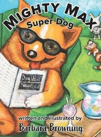 Enlarge image Cover: Mighty Max Super Dog - IngramSpark