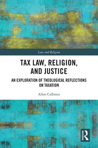 Abbildung von: Tax Law, Religion, and Justice - Routledge
