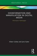 Cover: Disinformation and Manipulation in Digital Media - Routledge