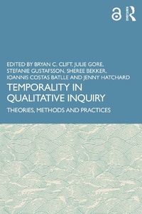 Enlarge image Cover: Temporality in Qualitative Inquiry - Routledge