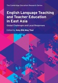 Cover: English Language Teaching and Teacher Education in East Asia - Cambridge University Press