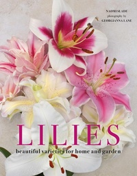 Enlarge image Cover: Lilies - Gibbs M. Smith Inc