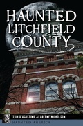 Cover: Haunted Litchfield County - The History Press