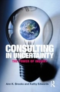 Abbildung von: Consulting in Uncertainty - Routledge