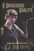 Cover: A Dangerous Quality - Devine Destinies