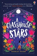 Cover: A Glasshouse of Stars - Usborne Publishing Ltd