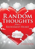 Cover: Random Thoughts from a Redeemed Heart - Xulon Press