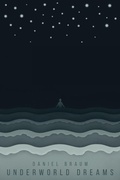 Cover: Underworld Dreams - Lethe Press