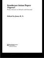 Cover: Southeast Asian Paper Tigers? - Routledge