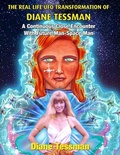 Cover: The Real Life UFO Transformation of Diane Tessman - Inner Light/Global Communications