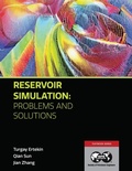 Cover: Reservoir Simulation - Problems and Solutions - Society of Petroleum Engineers