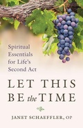 Cover: Let This Be the Time - Twenty-Third Publications