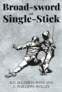 Abbildung von: Broad-sword and Single-Stick - Barefoot Books, Incorporated