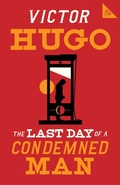 Cover: The Last Day of a Condemned Man - Alma Classics