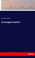 Cover: Erzwungene Sachen - Hansebooks