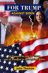 Enlarge image Cover: For Trump Against Biden - BookRix