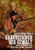 Cover: BRANDZEICHEN DER GEWALT - BookRix