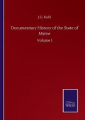 Cover: Documentary History of the State of Maine - Salzwasser-Verlag GmbH