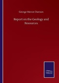 Cover: Report on the Geology and Resources - Salzwasser-Verlag GmbH