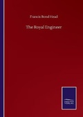 Cover: The Royal Engineer - Salzwasser-Verlag GmbH