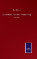 Cover: Ancient and Modern Scottish Songs - Salzwasser-Verlag GmbH