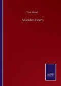 Cover: A Golden Heart - Salzwasser-Verlag GmbH