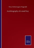 Cover: Autobiography of a small boy - Salzwasser-Verlag GmbH
