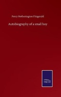 Cover: Autobiography of a small boy - Salzwasser-Verlag GmbH