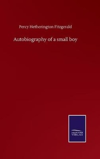 Enlarge image Cover: Autobiography of a small boy - Salzwasser-Verlag GmbH