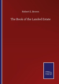 Enlarge image Cover: The Book of the Landed Estate - Outlook
