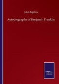 Cover: Autobiography of Benjamin Franklin - Salzwasser-Verlag GmbH
