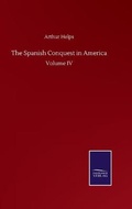 Cover: The Spanish Conquest in America - Salzwasser-Verlag GmbH