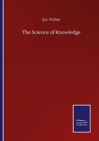 Enlarge image Cover: The Science of Knowledge - Outlook