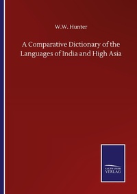 Enlarge image Cover: A Comparative Dictionary of the Languages of India and High Asia - Outlook