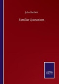 Cover: Familiar Quotations - Salzwasser-Verlag GmbH