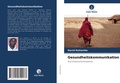 Cover: Gesundheitskommunikation - Verlag Unser Wissen
