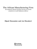 Cover: The African Manufacturing Firm - Routledge