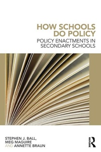 Enlarge image Cover: How Schools Do Policy - Routledge
