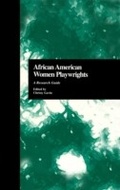Cover: African American Women Playwrights - Routledge
