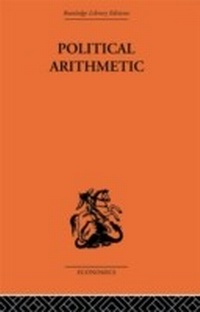 Enlarge image Cover: Political Arithmetic - Routledge