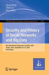 Enlarge image Cover: Security and Privacy in Social Networks and Big Data - Springer