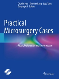 Enlarge image Cover: Practical Microsurgery Cases - Springer