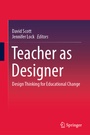 Cover: Teacher as Designer - Springer