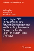 Cover: Proceedings of 2020 International Top-Level Forum on Engineering Science and Technology Development Strategy and The 5th PURPLE MOUNTAIN FORUM (PMF2020) - Springer